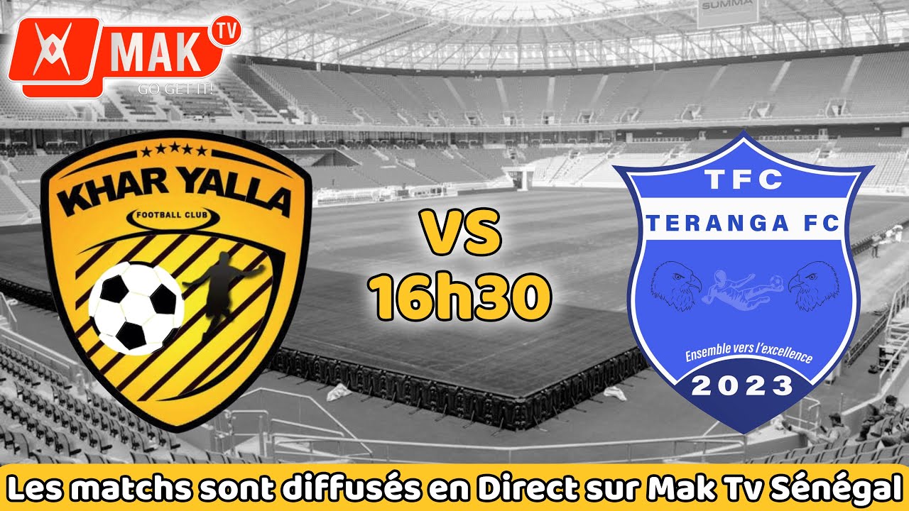 CHAMPIONNAT RÉGIONAL DAKAR: KHAR YALLA FC vs TERANGA FC | 2è Journée