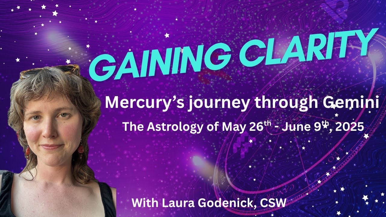 Deep Conversations & Insights about Where to Go Next: the Astrology of May 26th - June 9th, 2025