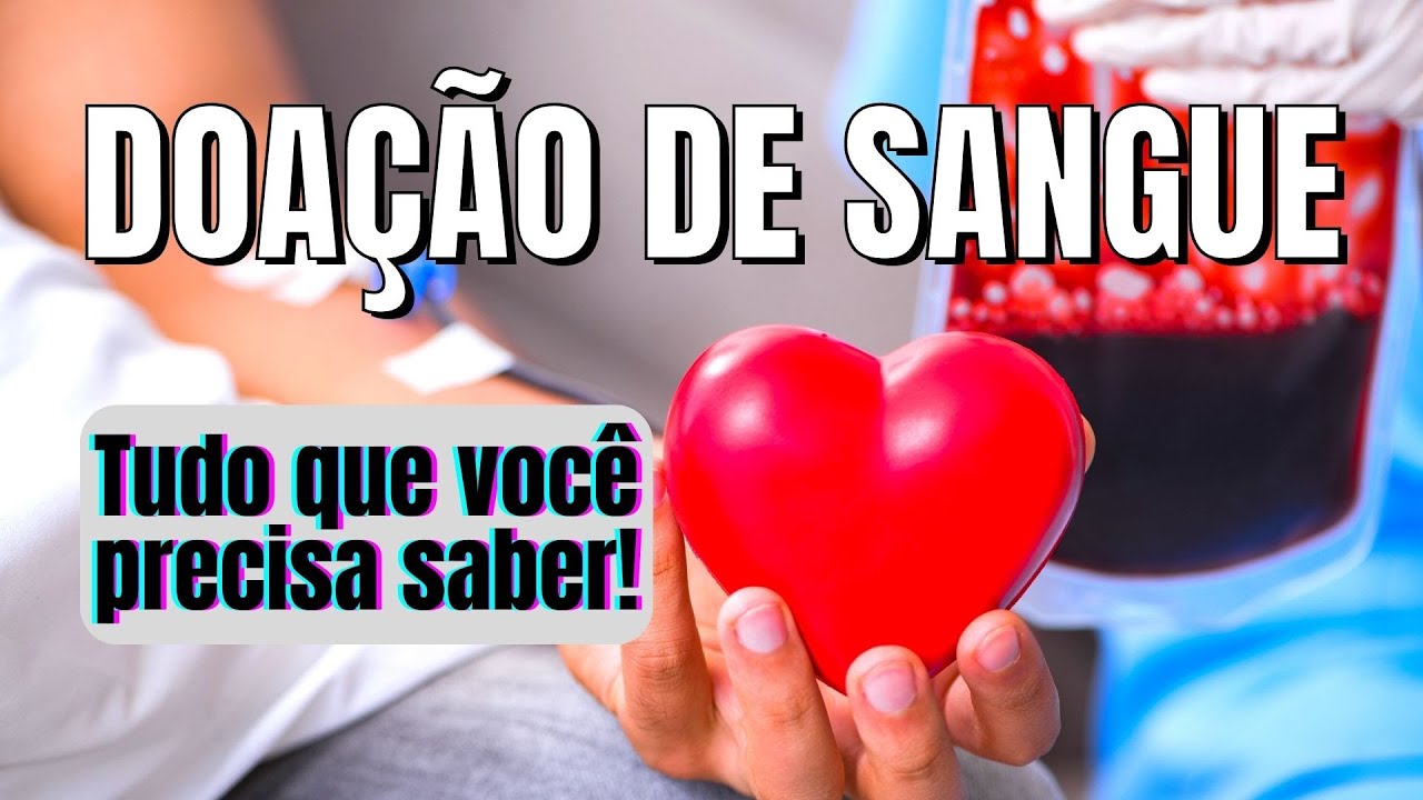 TUDO SOBRE DOAÇÃO DE SANGUE