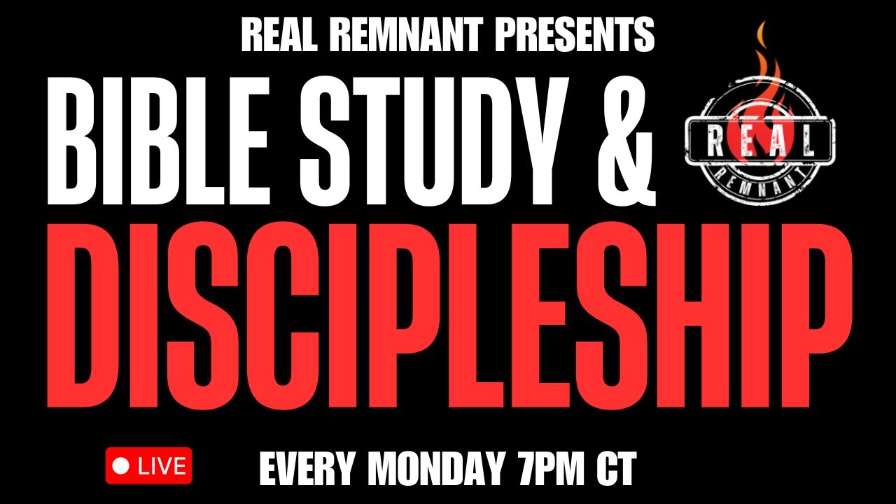 Real Remnant Discipleship/Bible Study (Foundations Of Faith)