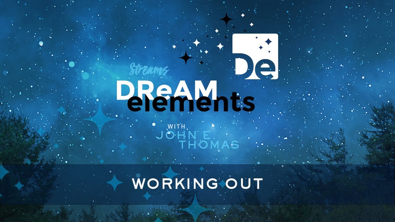 Working Out - Dream Element