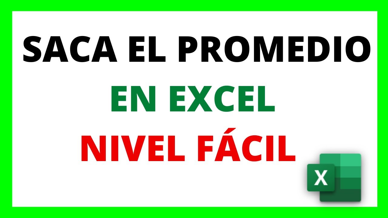 😱 COMO SACAR PROMEDIO EN EXCEL PARA PRINCIPIANTES | FACIL Y  R&Aacute;PIDO