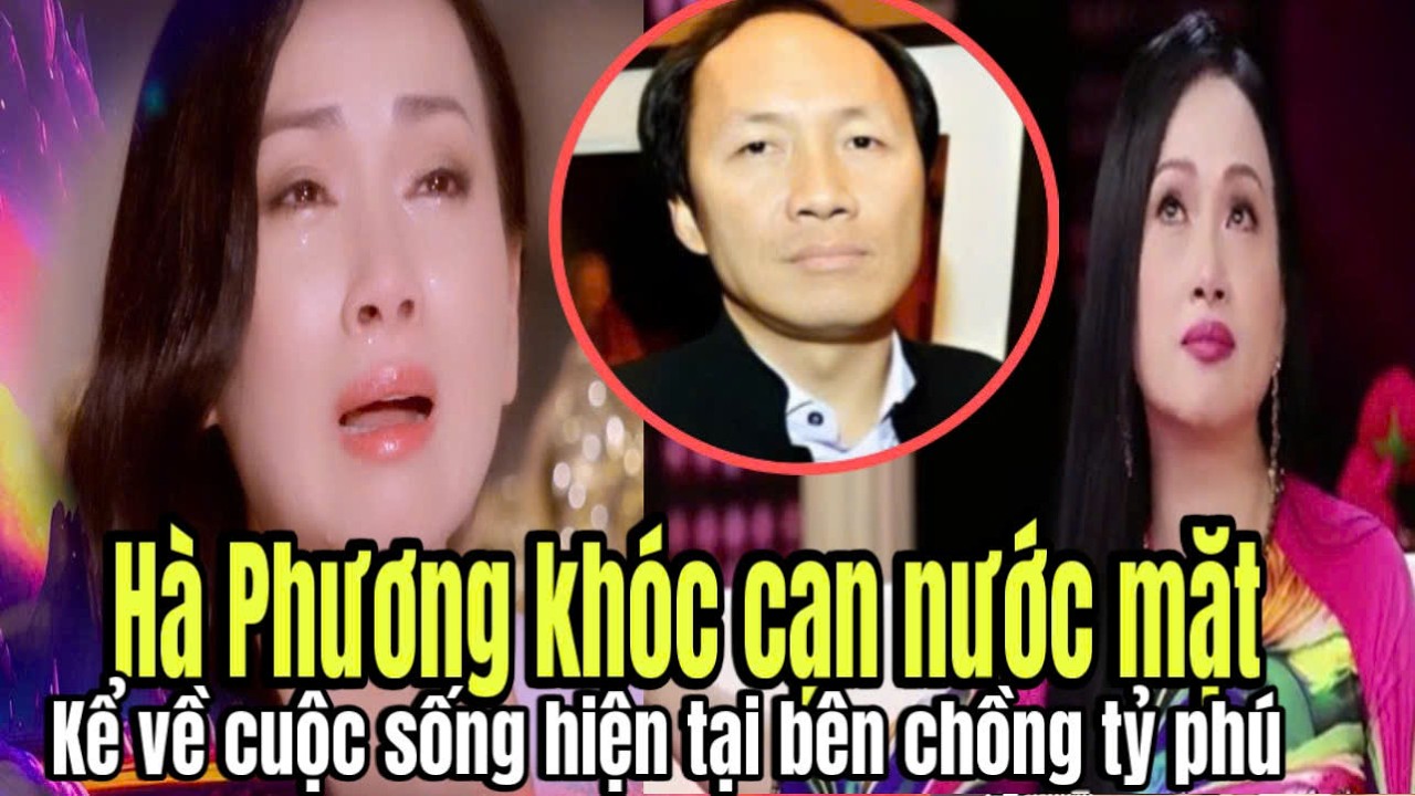 Hà Phương khóc cạn nước mắt kể về cuộc sống hiện tại bị chồng tỷ phú ở Mỹ kiểm soát, CĐM nghe thương