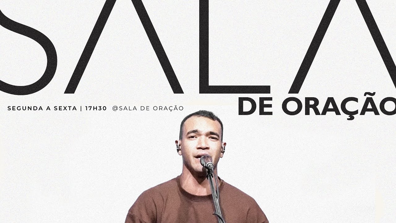 Sala de Oração – Prayer Room | 25.08.2025