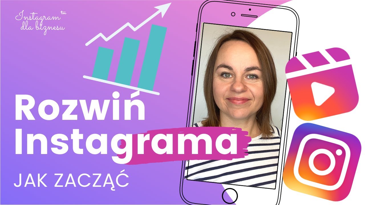 Jak zacząć rozwijać konto na Instagramie dla początkujących