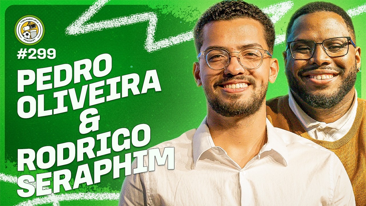 TOMANDO UMA com PEDRO OLIVEIRA E RODRIGO SERAPHIM (XSports) #299