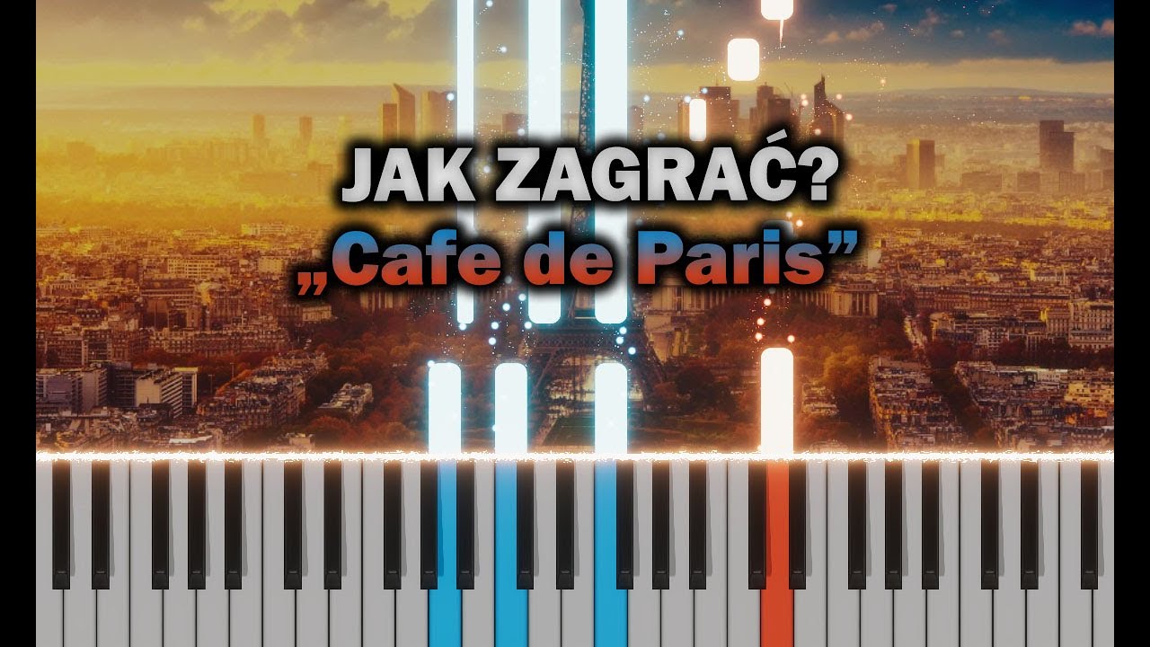 Dawid Kwiatkowski - Café de Paris 🎹 Piano Tutorial | Nuty 🔥 ŁATWE 🎹