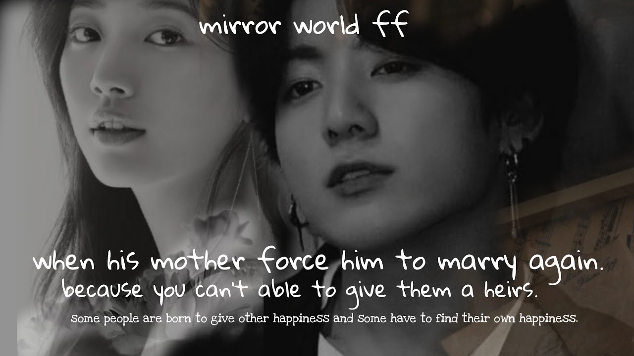 (Jungkook Oneshot)when his mother forces him to marry again because you can't able to give them heir