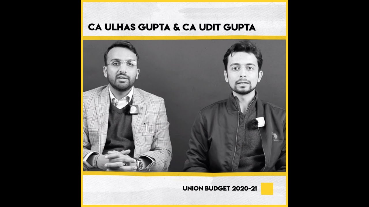 Budget 2020-21 with CA Udit Gupta and Ulhas Gupta | Op-Ed
