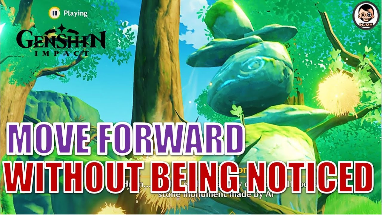 Move forward without being noticed | Memory of Stone | Genshin Impact