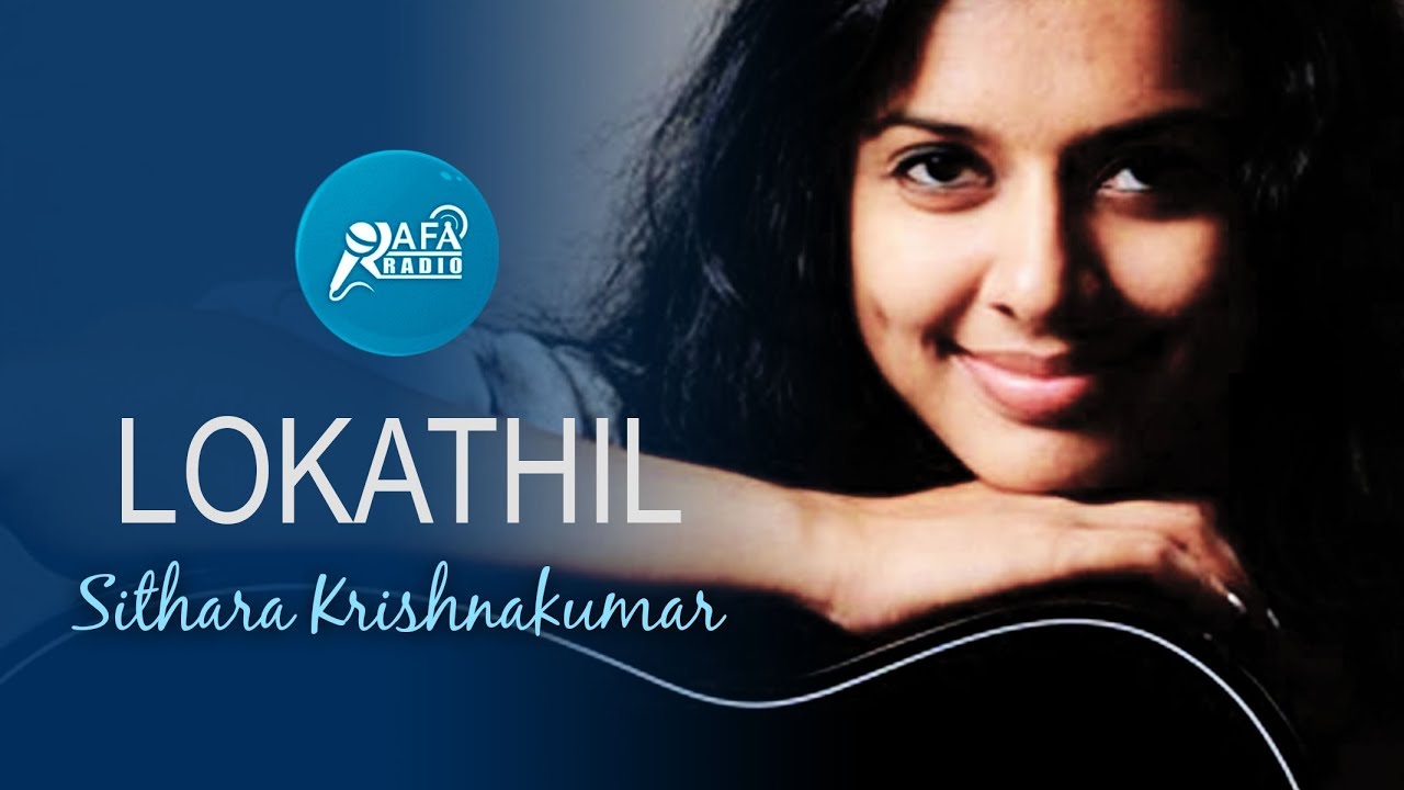 Lokathil | Sithara Krishnakumar | Jetson Sunny | Darvin Wilson| RAFA MEDIA