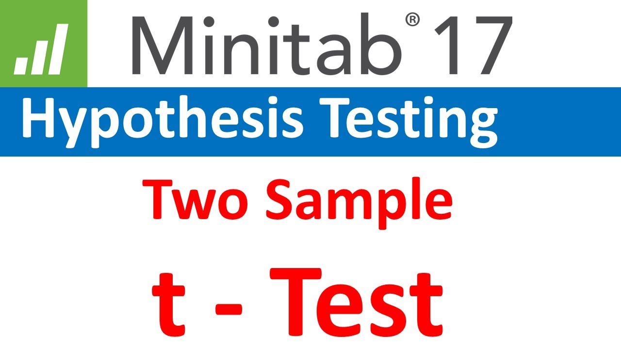 Двухвыборочный t-тест с использованием Minitab 17 (проверка гипотез) | Двухвыборочный t-тест