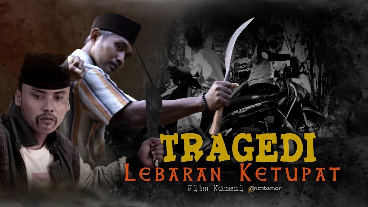 MADURA LUCU - Tragedi Lebaran Ketupat (Film Pendek Ponca Temor)