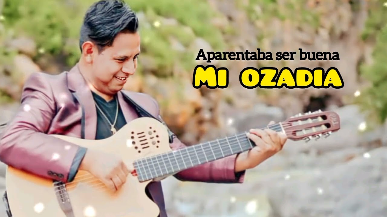 Aparentaba ser buena / Mi OzaDia / Mix 2024 / Ritmo Ayacuchano