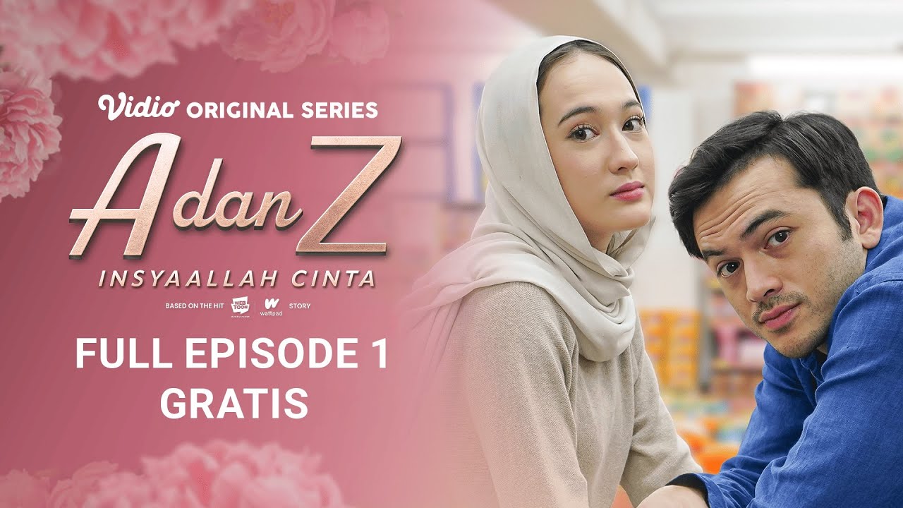 FULL EPISODE 1 | A DAN Z INSYAALLAH CINTA