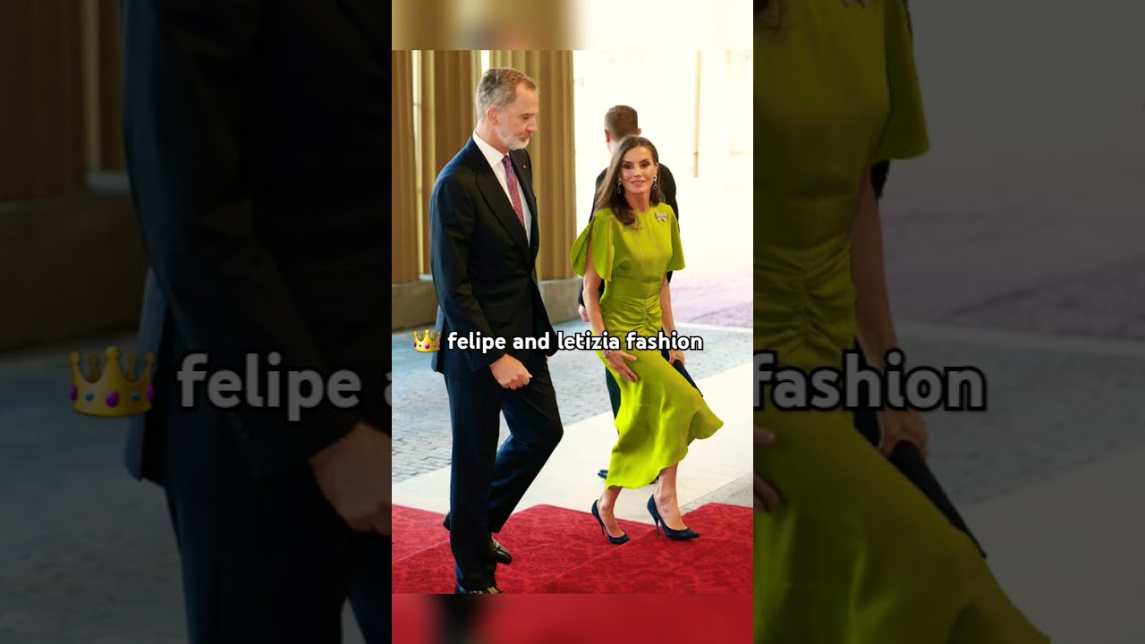 🇪🇦king felipe and queen letizia fashion #fashion #shorts #short #king #queen #spain #royal #viral