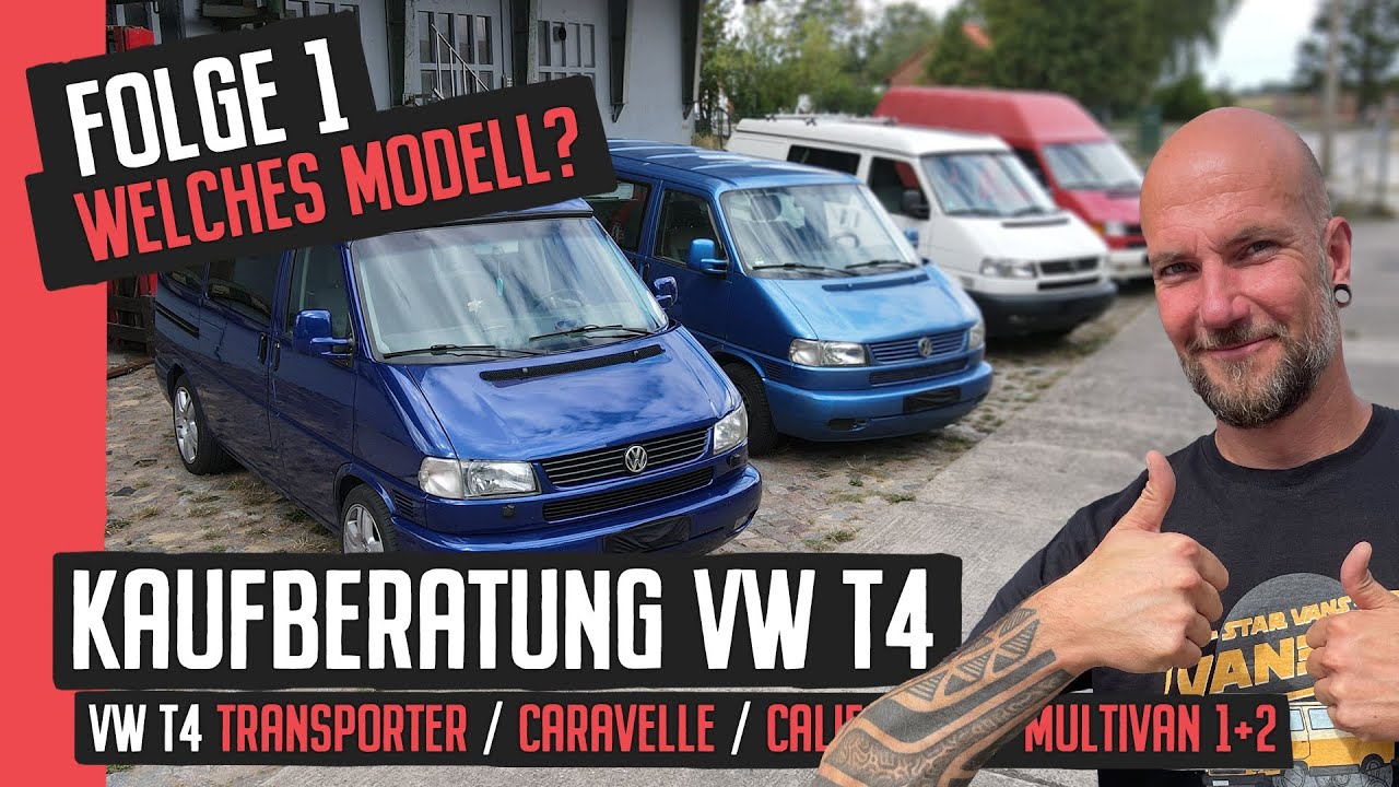 VW T4 Kaufberatung Folge 1 - Welches Modell passt zu mir?