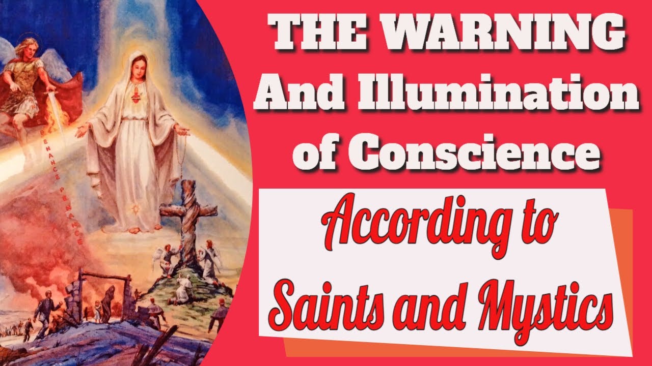 The Warning and Illumination of Conscience According to the Saints and Mystics