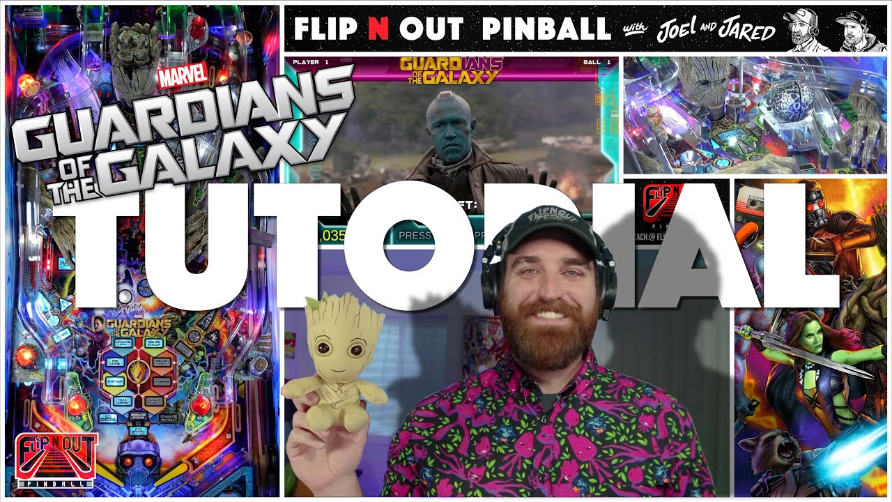 Guardians Of The Galaxy Pinball Tutorial (Flip N Out Pinball, 2025)