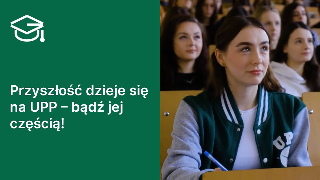 Przyszłość dzieje się na UPP &ndash; bądź jej częścią!