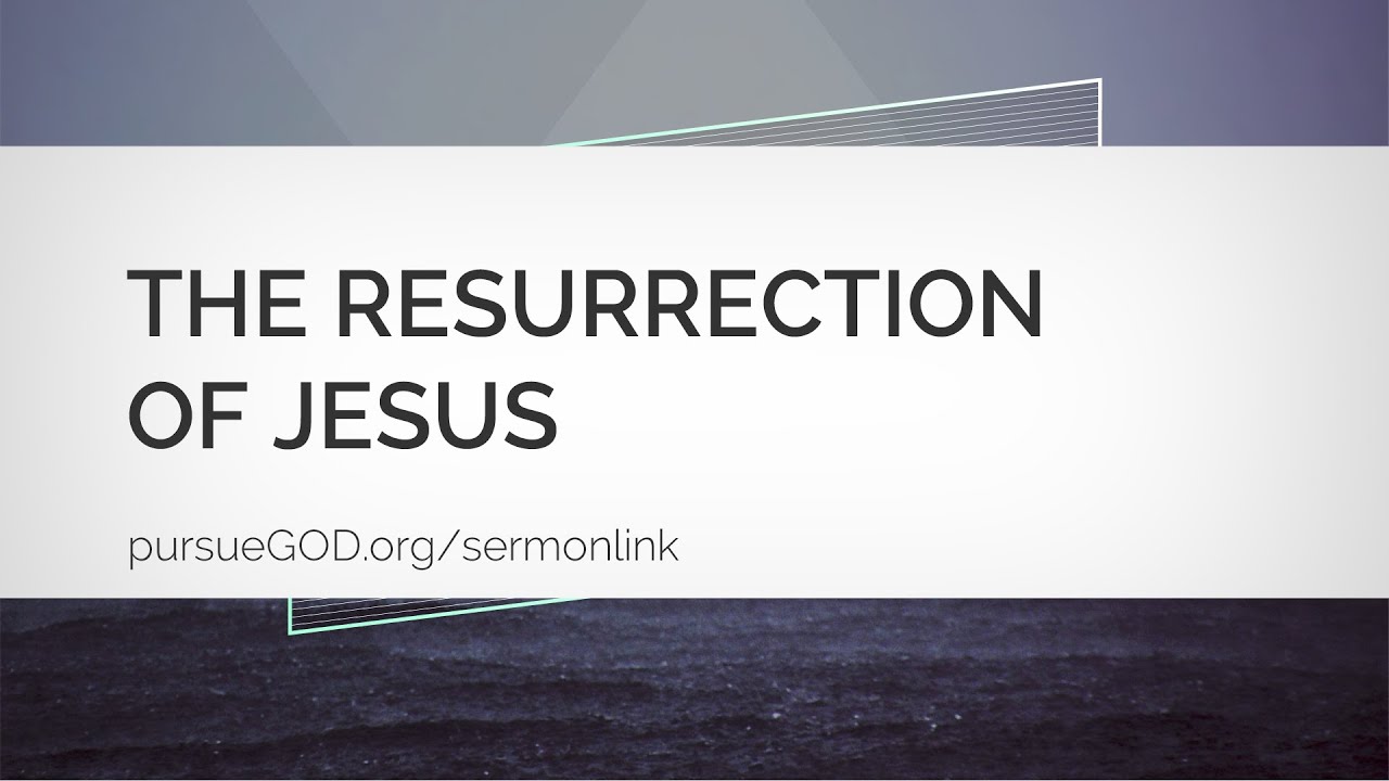 Jesus: The Series #6 - The Resurrection of Jesus