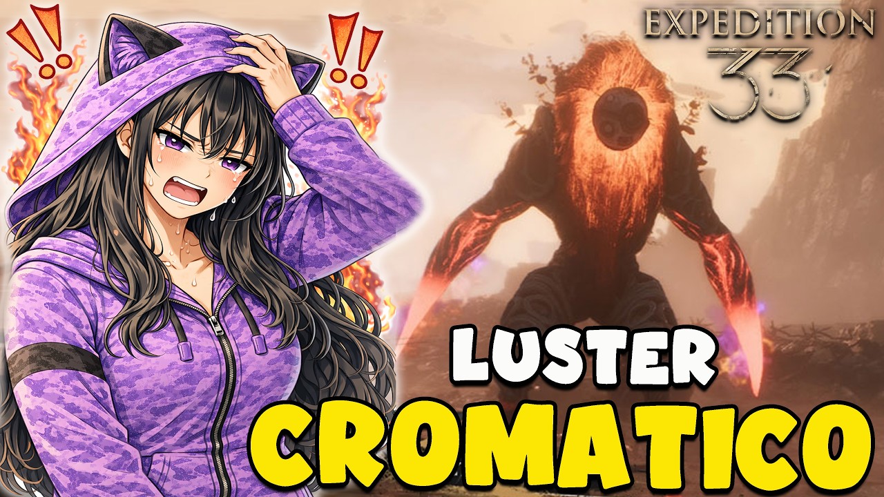 Luster Cromático 😭 | Clair Obscur: Expedition 33