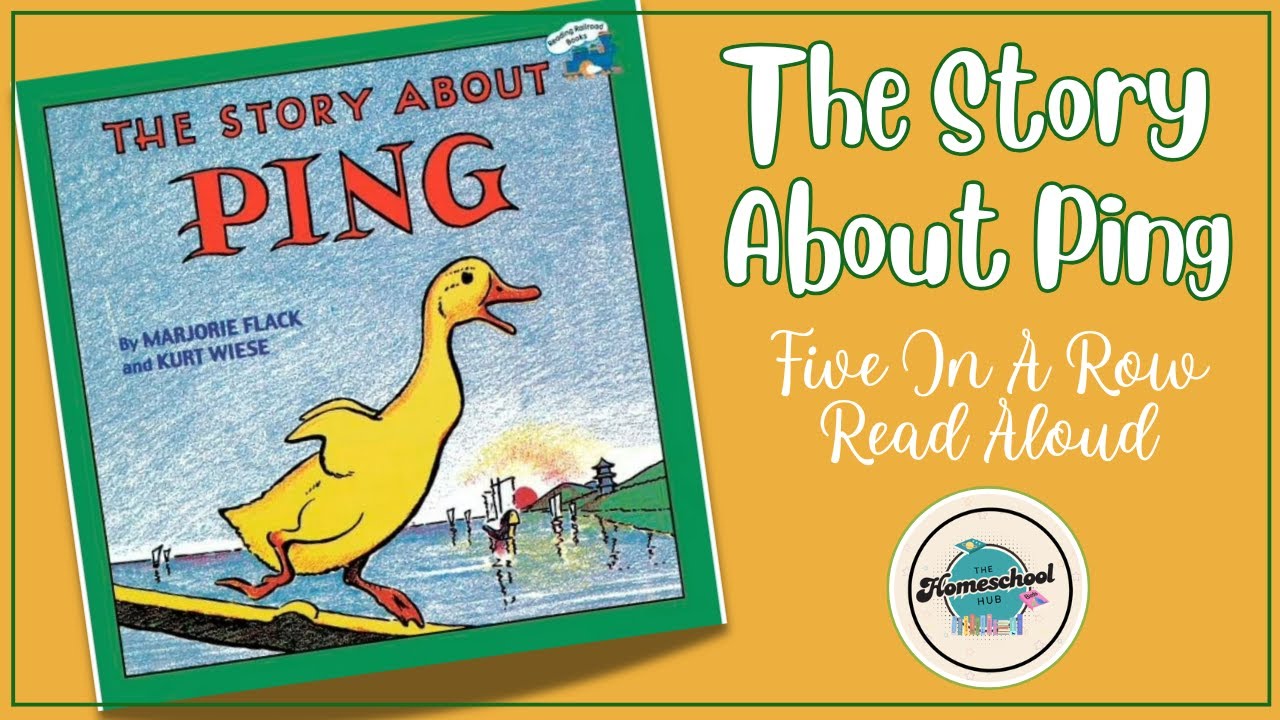 FIAR Read Aloud | The Story About Ping 🦆| Marjorie Flack