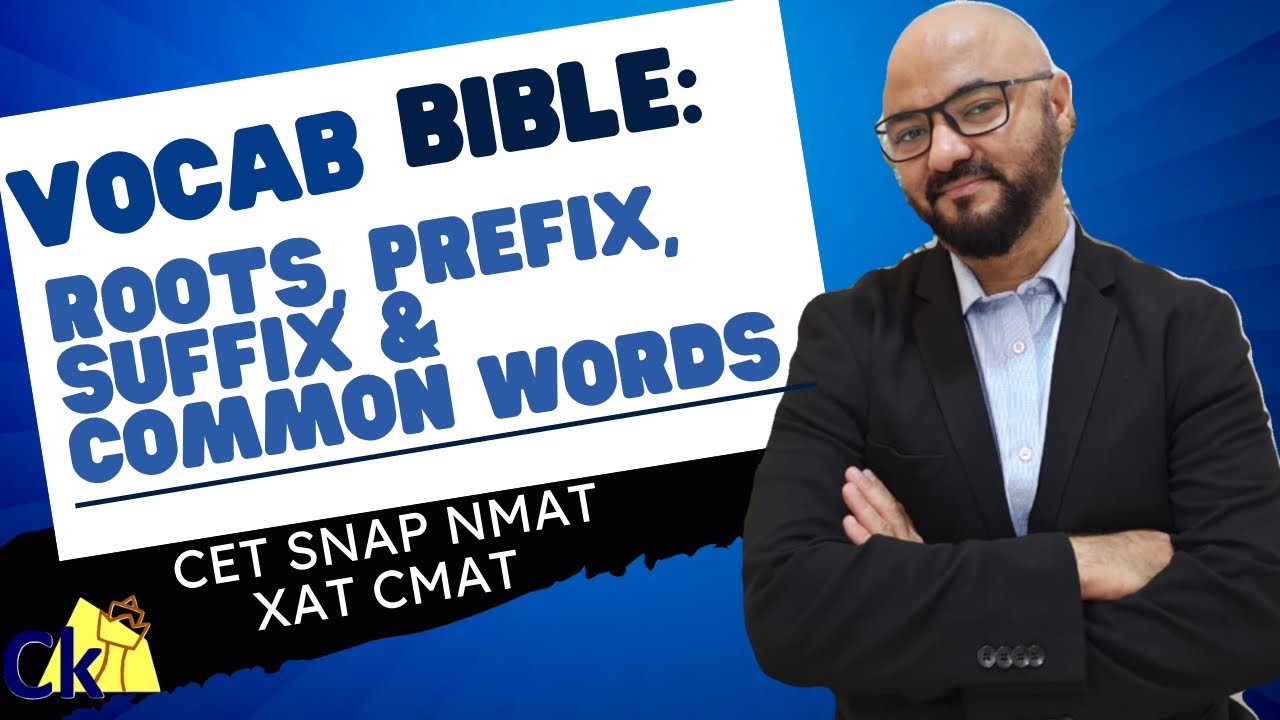 Vocab Bible by Cetking | Must do for CET SNAP NMAT XAT CMAT | Roots Prefix Suffix | Common Words
