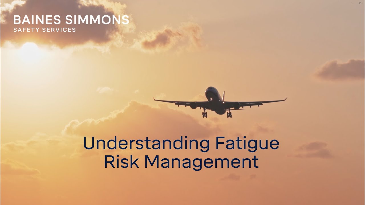 Understanding Fatigue Risk Management | Baines Simmons