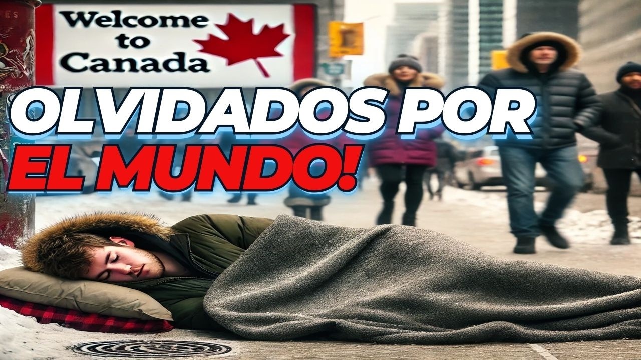 La Crisis De Personas Sin Hogar En Canadá Está Empeorando Rápidamente