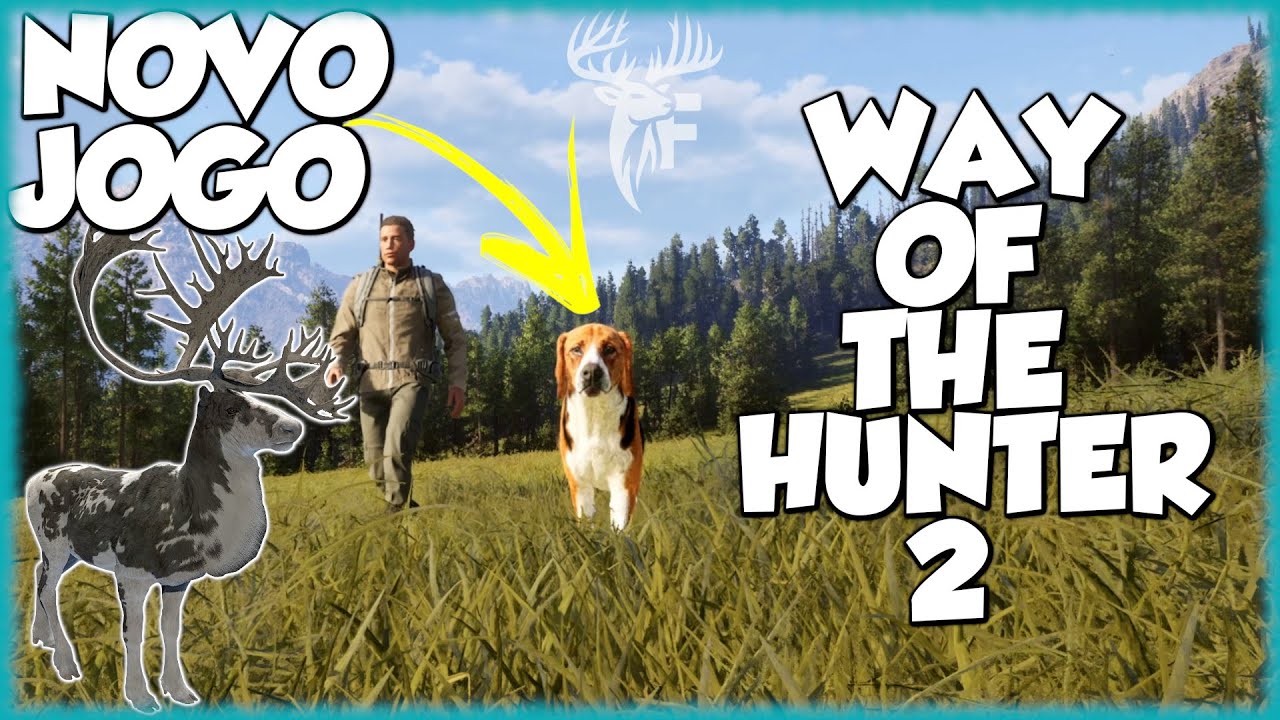 WAY OF THE HUNTER 2, TRAILER OFICIAL COM O DOGUINHO