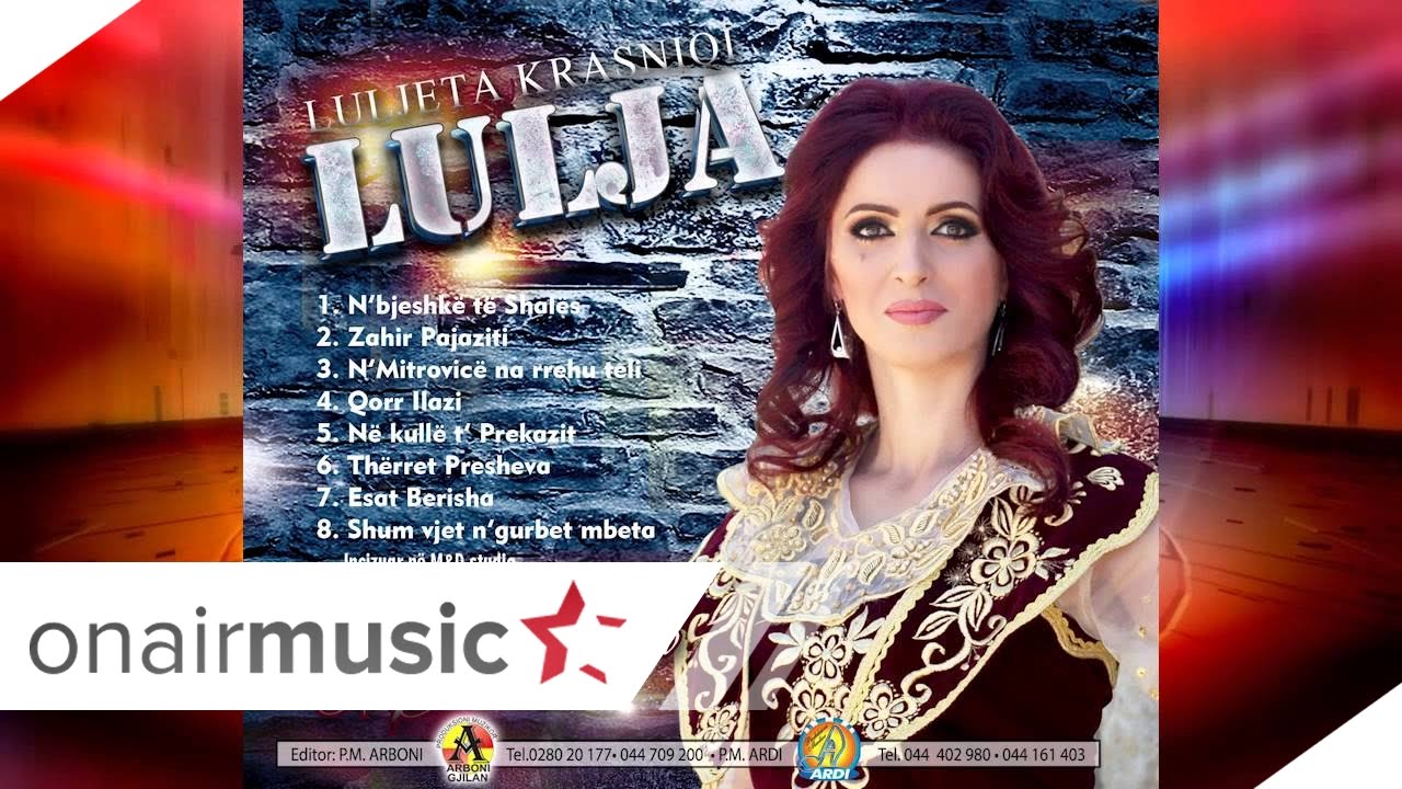 05 Luljeta Krasniqi - LULJA  - Ne kulle t' Prekazit