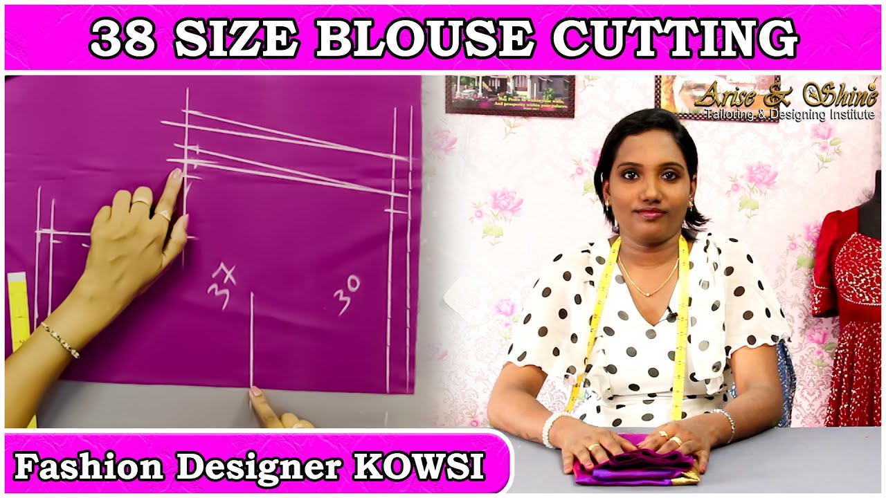 38 Size Blouse Cutting | Tips and Tricks | Arise and Shine Bridal Boutique