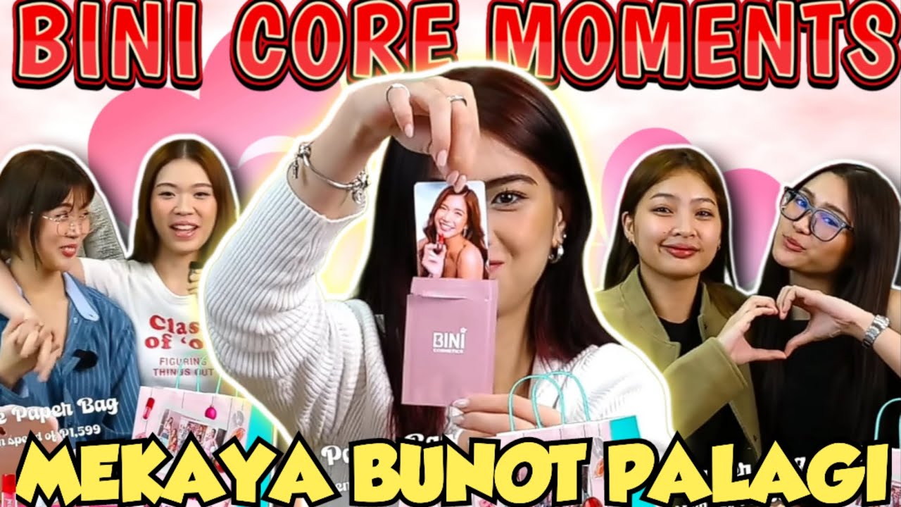 BINI CORE FUNNY MOMENTS | MEKAYA BUNOT PALAGI ISA'T-ISA!! JHOLET LAYAG!!LOICEY LAYAG!ITAGO ANG PUTOK