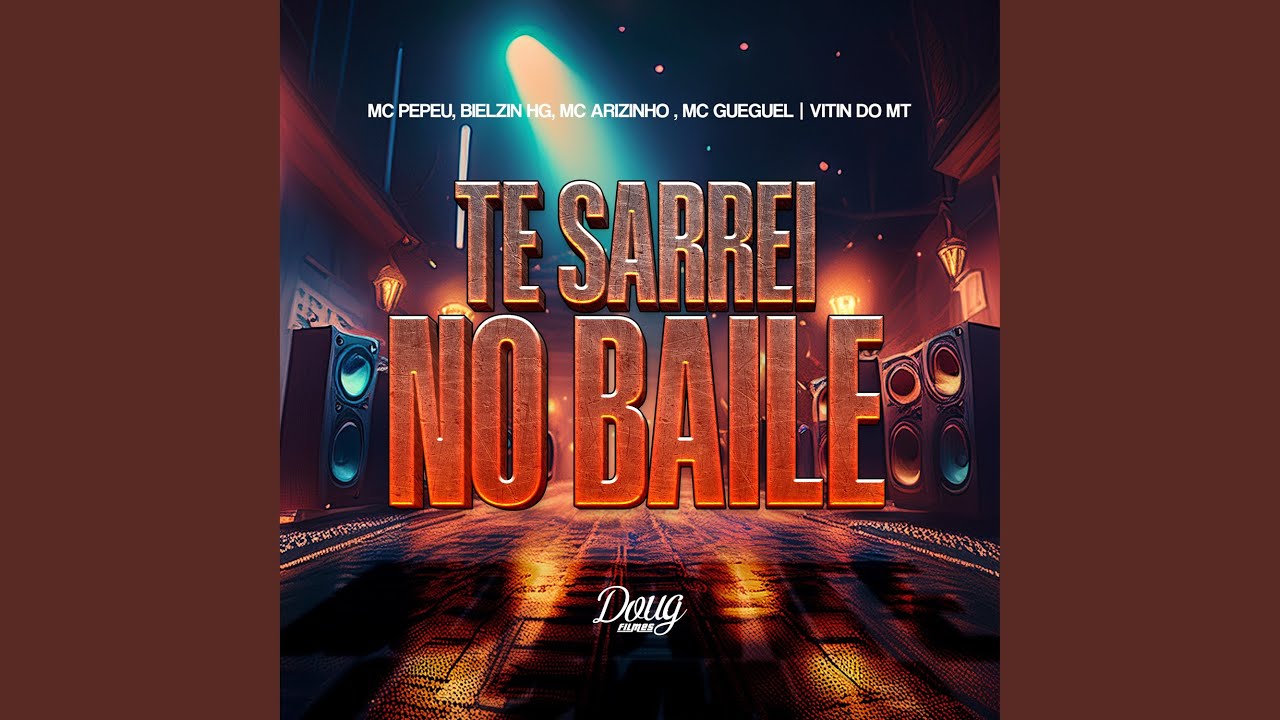 Te Sarrei No Baile