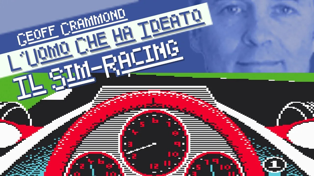 L'uomo che INVENTÒ il SIMRACING. L'epopea di GRAND PRIX e GEOFF CRAMMOND 🕹️🛞