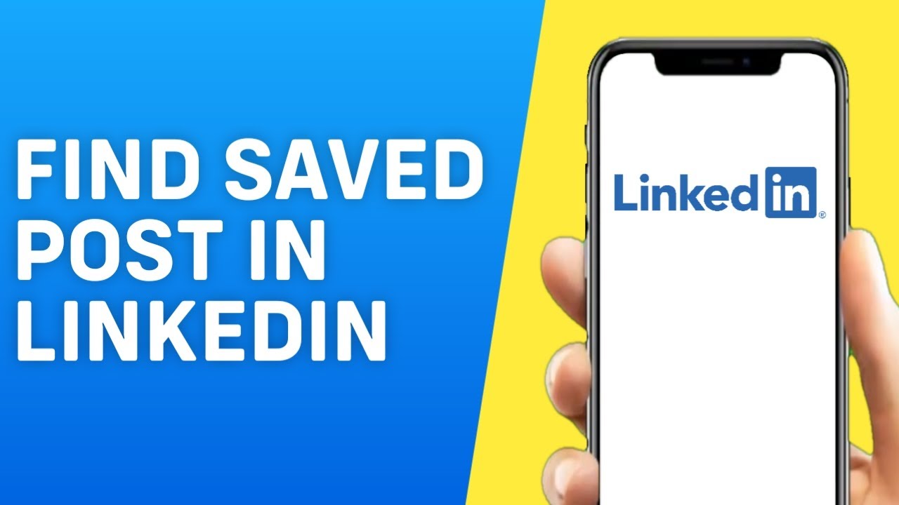 How to Find Saved Post in Linkedin App - Quick and Easy
