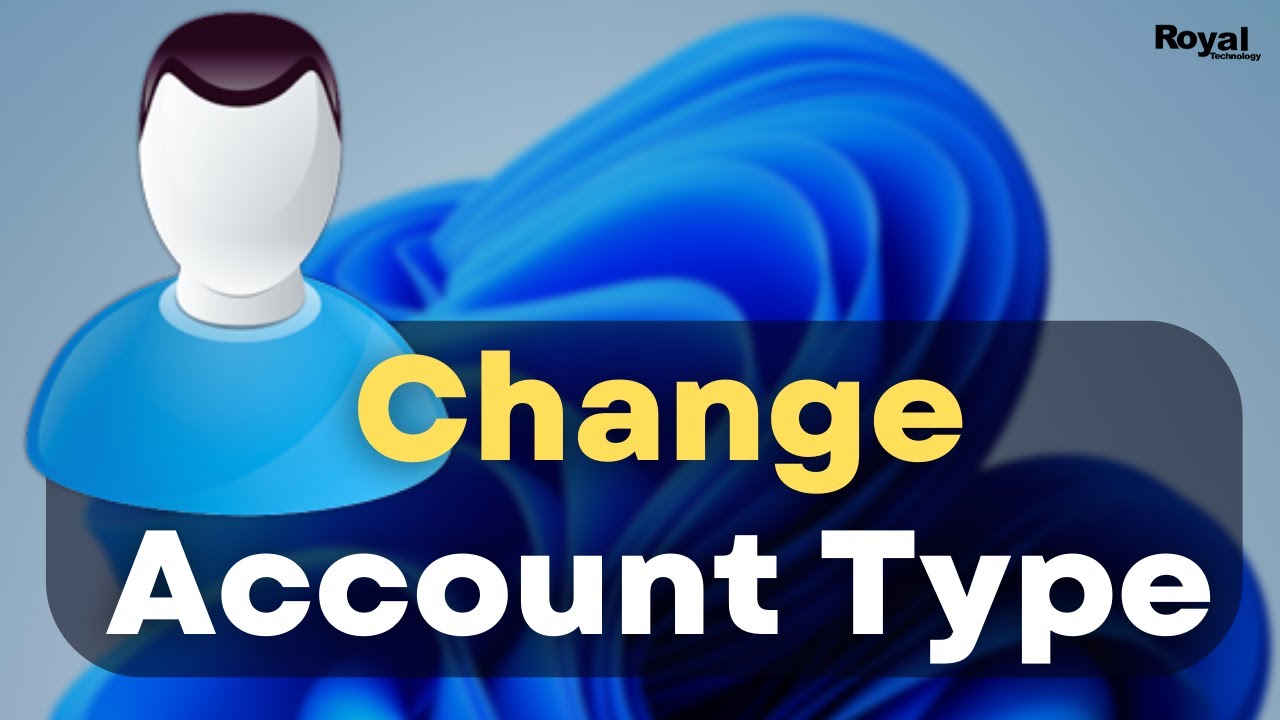 How To Change Account Type On Windows 11