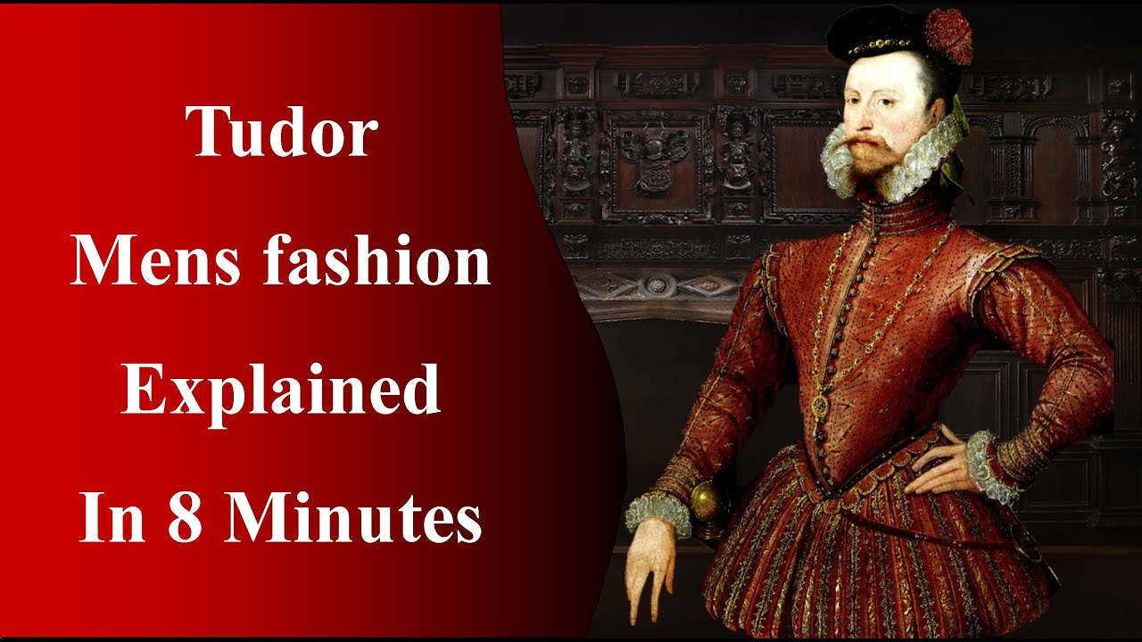 Tudor Men's Fashion Explained in 8 Minutes!