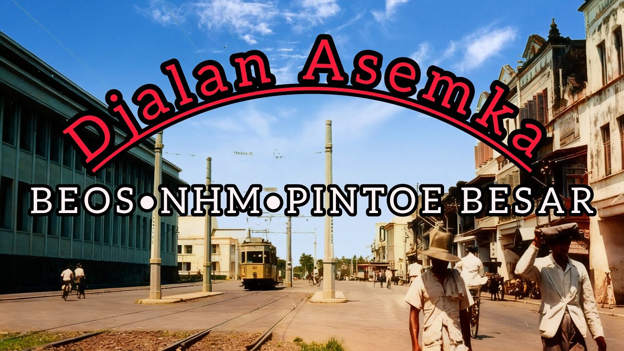 PERPADUAN KEMEGAHAN EROPA & PECINAN CUMA DI ASEMKA
