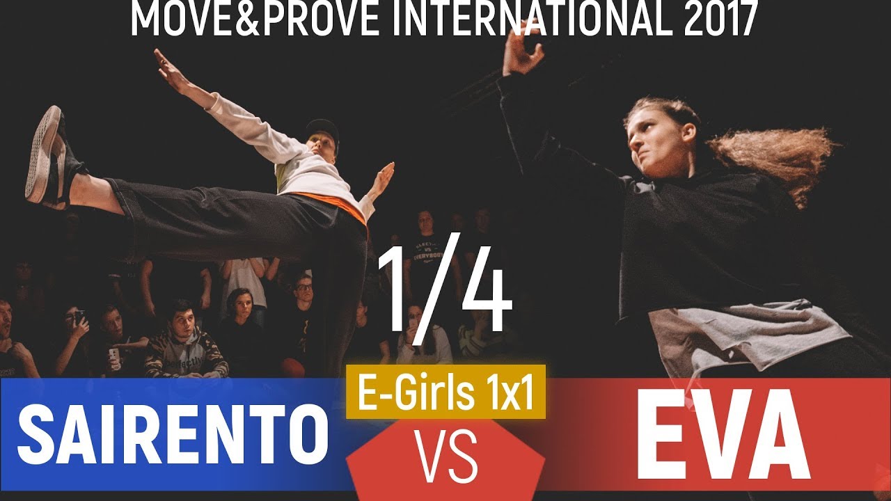 Eva Baga vs. Sairento  | E-Girls 1x1 1/4 @ Move&Prove International 2017