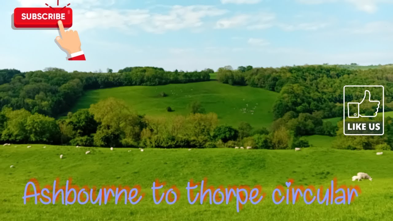 ashbourne to thorpe circular