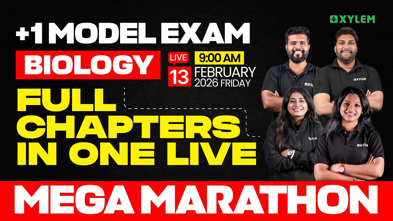 Plus One Model Exam Biology | Full Chapters In One Live - Mega Marathon | Xylem Plus One