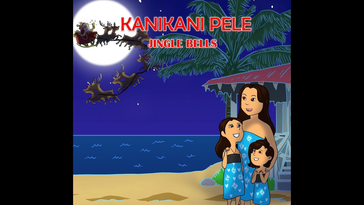Kanikani Pele Jingle Bells Hawaiian Holiday Song Video