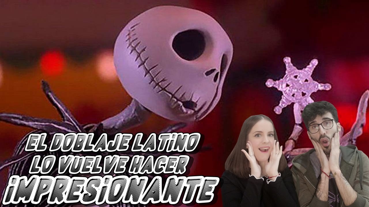 ESPAÑOLES REACCIONAN A DOBLAJE LATINO VS ESPAÑOL DE PESADILLA ANTES DE NAVIDAD/QUE ES? #DISNEY