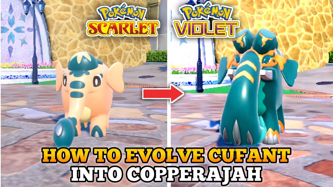 How To Evolve Cufant Into Copperajah In Pokemon Scarlet Violet