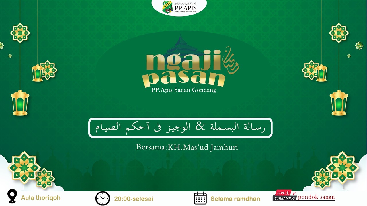 🔴LIVE PENGAJIAN RAMADHAN  | BERSAMA KH. MAS'UD JAMHURI II PERTEMUAN 6