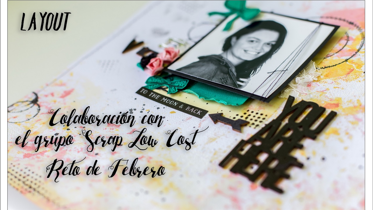 Colaboraci&oacute;n con el grupo Scrap LowCost &middot;Reto de Febrero&middot;