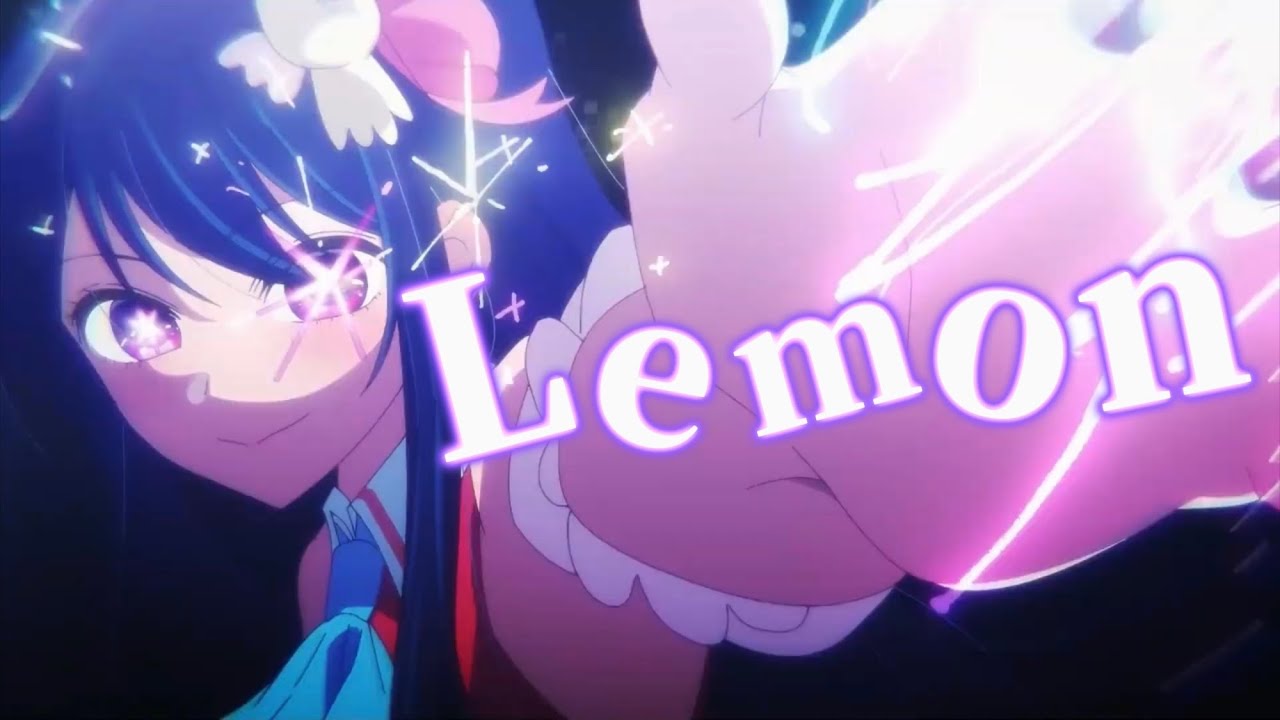 【推しの子】/Lemon【MAD/AMV】【高画質】【米津玄師/Lemon】
