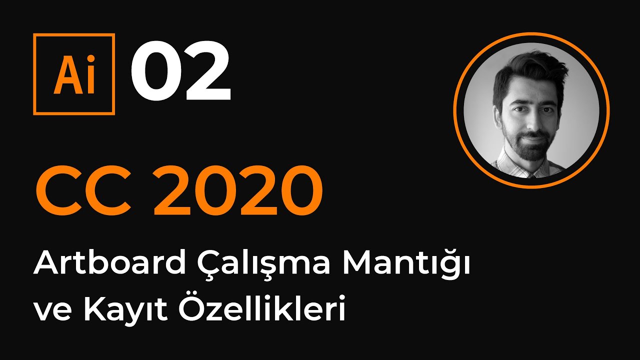 #2 - Artboard Çalışma Mantığı ve Kayıt Özelliği [Sıfırdan Adobe Illustrator CC 2020 Dersleri]